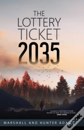 The Lottery Ticket 2035