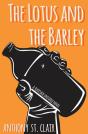 The Lotus And The Barley - Preview