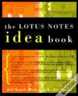 The Lotus Notes Idea Book