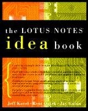 The Lotus Notes Idea Book - Preview