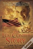 The Lou Conter Story