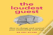 The Loudest Guest