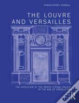 The Louvre And Versailles