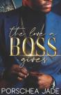 The Love A Boss Gives - Preview