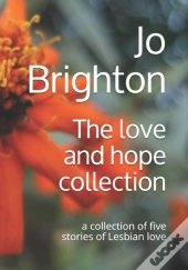 The Love And Hope Collection