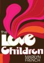 The Love Children - Preview
