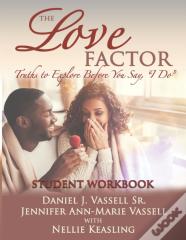 The Love Factor - Student Orkbook