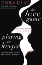 The Love Game & Playing For Keeps (The Game 1 & 2 Bind-Up) - Preview