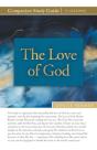 The Love Of God Study Guide - Preview