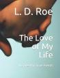 The Love Of My Life - Preview