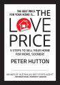 The Love Price: 5 Steps To Sell Your Home For More, Sooner!! - Preview