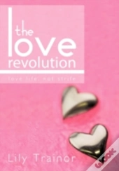 The Love Revolution