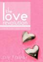 The Love Revolution - Preview