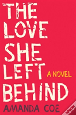 Capa do artigo The Love She Left Behind - A Novel