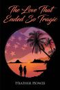 The Love That Ended So Tragic - Preview