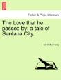 The Love That He Passed By - Preview