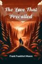 The Love That Prevailed (Edition2024) - Preview