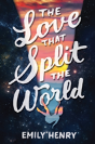 The Love That Split The World - Preview