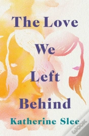 Capa do artigo The Love We Left Behind