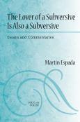 The Lover Of A Subversive Is Also A Subversive