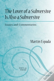 Capa do artigo The Lover Of A Subversive Is Also A Subversive