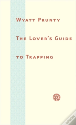 Capa do artigo The Loverâ€™S Guide To Trapping