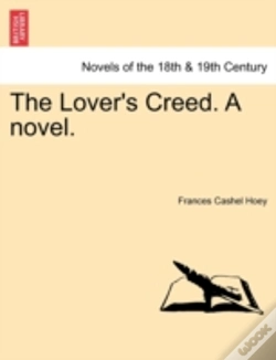 Capa do artigo The Lover'S Creed. A Novel.