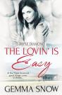 The Lovin' Is Easy - Preview
