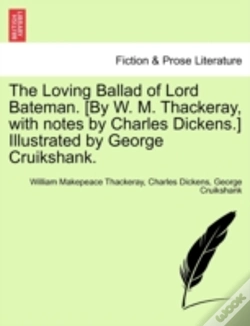 Capa do artigo The Loving Ballad Of Lord Bateman. (By W. M. Thackeray, With Notes By Charles Dickens.) Illustrated By George Cruikshank.