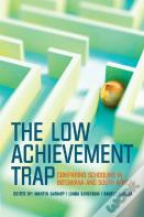 The Low Achievement Trap