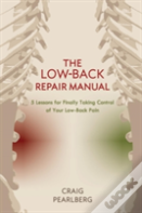 The Low-Back Repair Manual