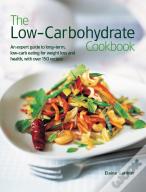 The Low-Carbohydrate Cookbook