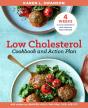 The Low Cholesterol Cookbook And Action Plan - Preview