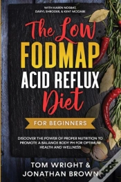 Capa do artigo The Low Fodmap Acid Reflux Diet