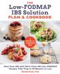 The Low-Fodmap Ibs Solution Plan And Cookbook - Preview