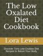 The Low Oxalated Diet Cookbook - Preview