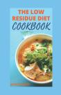 The Low Residue Diet Cookbook - Preview