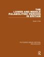 The Lower And Middle Palaeolithic Periods In Britain - Preview