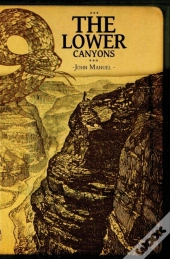 The Lower Canyons
