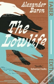 Capa do artigo The Lowlife (Faber Editions)