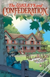 Capa do artigo The Loxleys And Confederation