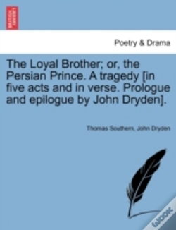 Capa do artigo The Loyal Brother; Or, The Persian Princ