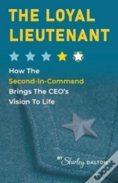 The Loyal Lieutenant