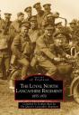 The Loyal North Lancashire Regiment - Preview
