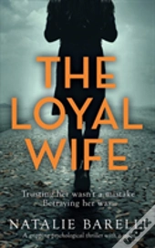 The Loyal Wife