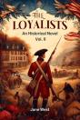 The Loyalistsan Historical Novel Vol. Ii (Edition2024) - Preview