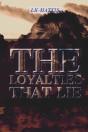 The Loyalties That Lie - Preview