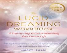 The Lucid Dreaming Workbook