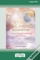 The Lucid Dreaming Workbook