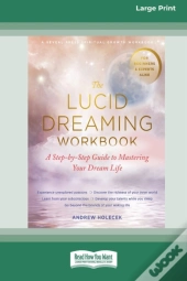 The Lucid Dreaming Workbook